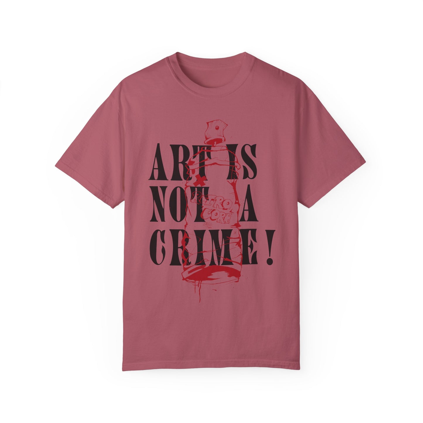 Art is Not a Crime! - Unisex Garment-Dyed T-shirt